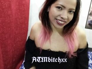 ATMbitchxx