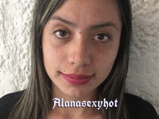 Alanasexyhot