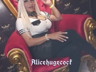 Alicehugecock