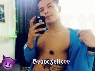 BraveFellerr