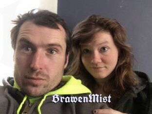 BrawenMist