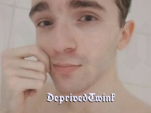 DeprivedTwink