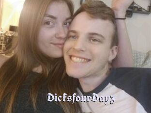 DicksfourDayz