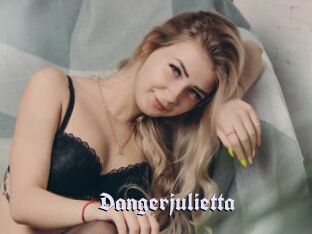 Dangerjulietta