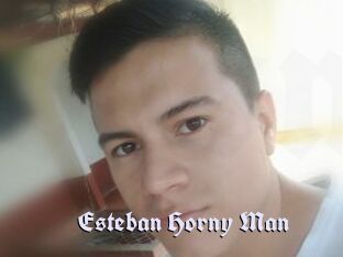 Esteban_Horny_Man