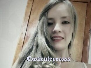 Exoticuteyes_xxx