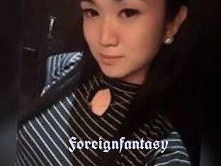 Foreignfantasy