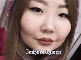 ImHereQueen