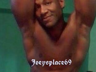 Joeysplace69