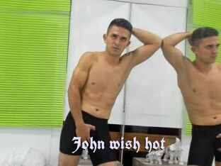 John_wish_hot