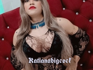 Katianabigcock