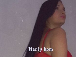 Kerly_bom