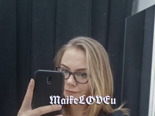 MaikeLOVEu