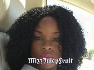 MizzJuicyFruit