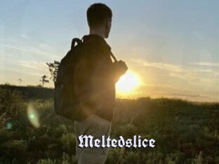 Meltedslice