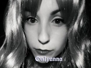 Onlyanna