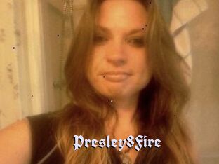 Presley8Fire