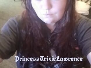 PrincessTrixieLawrence