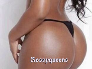 Rossyqueens