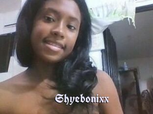 Shyebonixx
