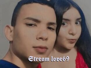 Stream_love69