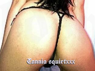 Tannia_squirtxxx