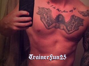 TrainerFun25