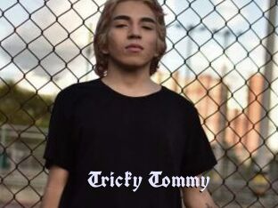 Tricky_Tommy