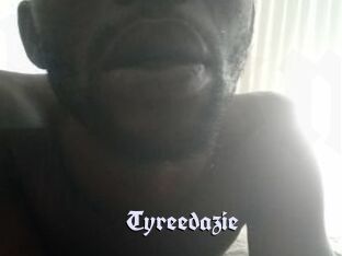 Tyreedazie