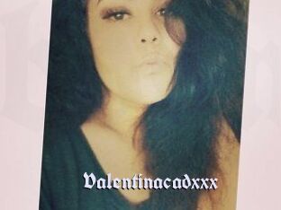 Valentinacadxxx