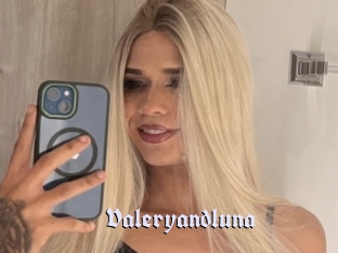 Valeryandluna