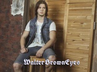 WalterBrownEyes
