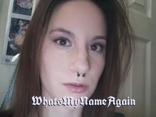 WhatsMyNameAgain