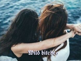 Wild_bitches