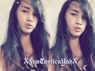 XFanTasticaYahX