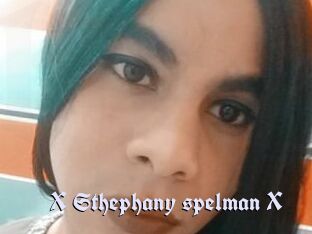 X_Sthephany_spelman_X